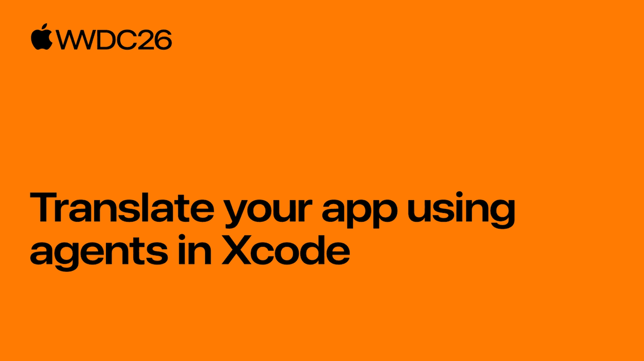 Xcode 27 Translation Agents: Localize Your iOS App for Growth