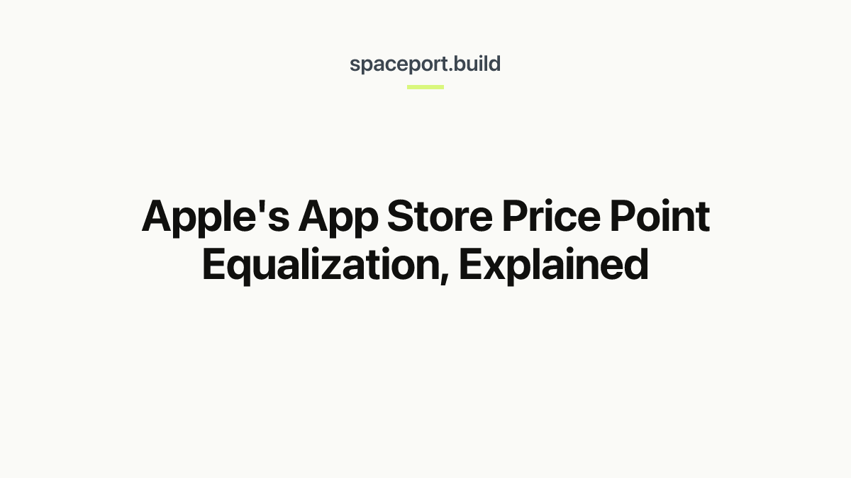 Apple's App Store Price Point Equalization, Explained