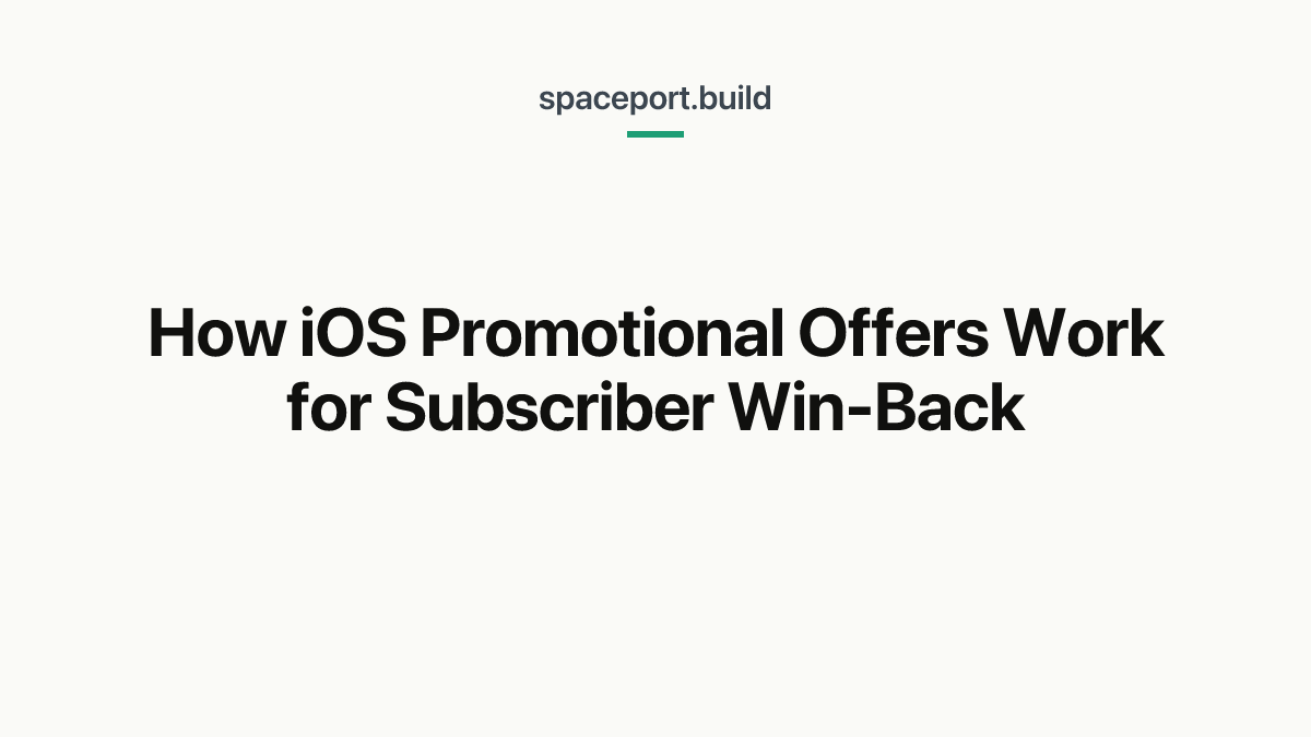 How iOS Promotional Offers Work for Subscriber Win-Back